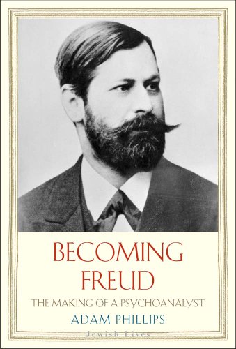 Becoming Freud: The Making of a Psychoanalyst