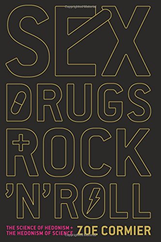 Sex, Drugs, and Rock 'n' Roll