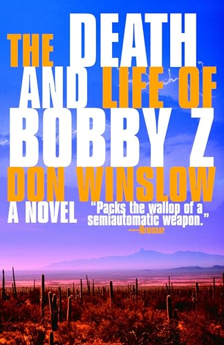 Read The Death and Life of Bobby Z: A Thriller (Vintage Crime/Black Lizard)