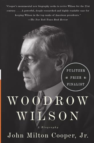 Woodrow Wilson: A Biography