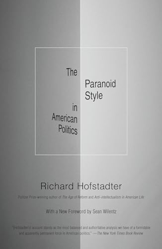 The Paranoid Style in American Politics