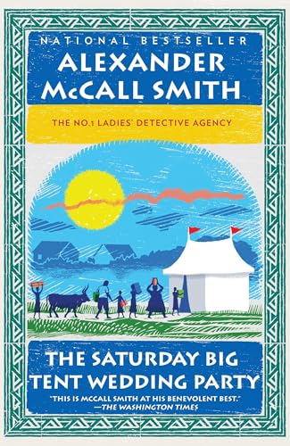 The Saturday Big Tent Wedding Party (No. 1 Ladies' Detective Agency #12) book cover