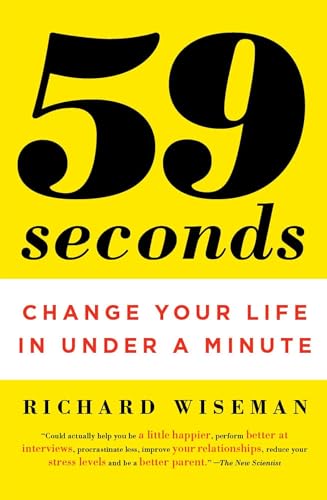 59 Seconds: Think a Little, Change a Lot (Borzoi Books)