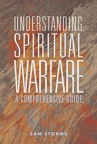 Understanding Spiritual Warfare