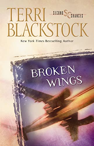 Read Broken Wings (Second Chances, #4)