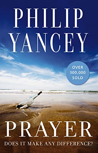 Prayer: Does It Make Any Difference? book cover