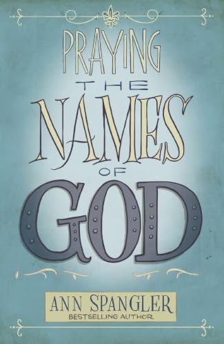 Praying the Names of God book cover
