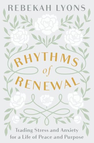 Rhythms of Renewal