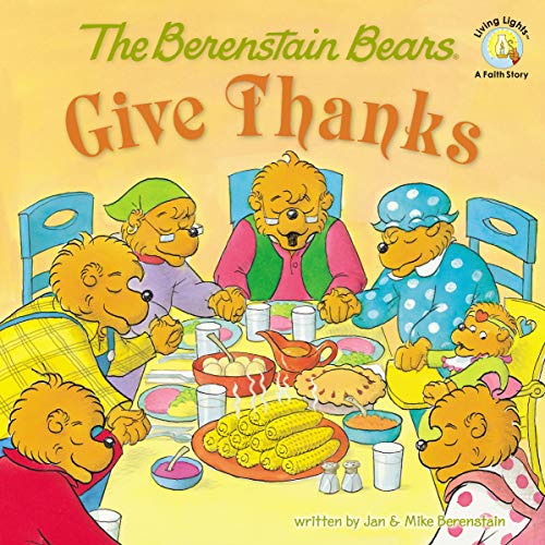The Berenstain Bears Give Thanks book cover