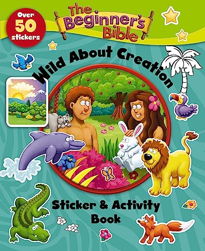 The Beginner's Bible Wild About Creation Sticker and Activity Book book cover