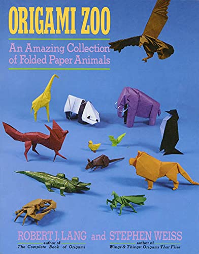Origami Zoo: An Amazing Collection of Folded Paper Animals book cover