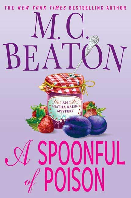 Read A Spoonful of Poison (Agatha Raisin,  #19)