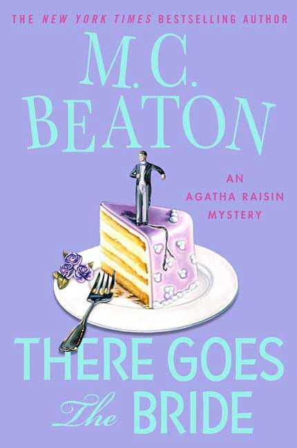 Read There Goes the Bride (Agatha Raisin, #20)