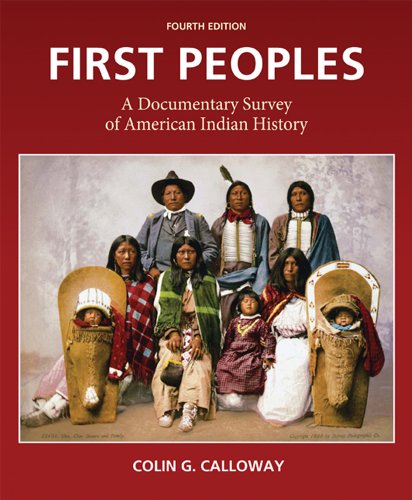 First Peoples: A Documentary Survey of American Indian History book cover
