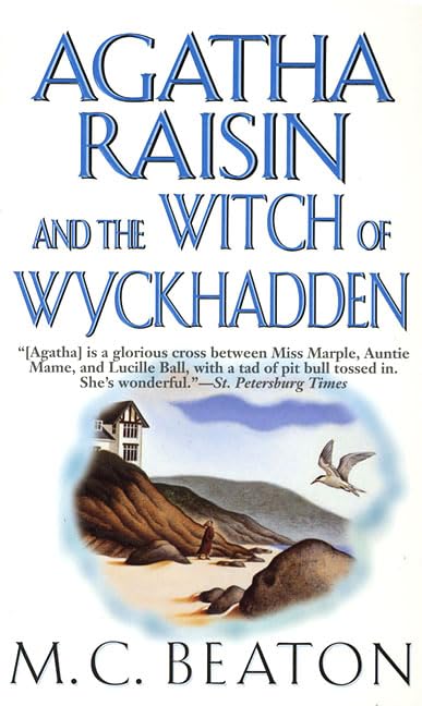 Read Agatha Raisin and the Witch of Wyckhadden (Agatha Raisin, #9)