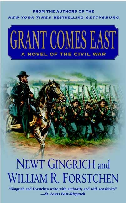 Read Grant Comes East (Gettysburg, #2)