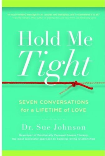 Hold Me Tight by Sue Johnson book cover