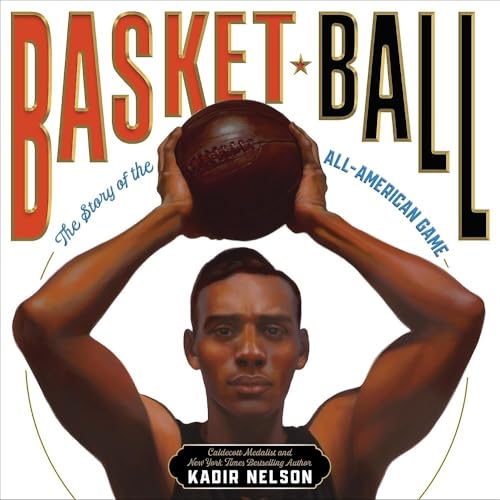 Read Basket Ball: The Story of the All-American Game (American Sports Histories, 2)