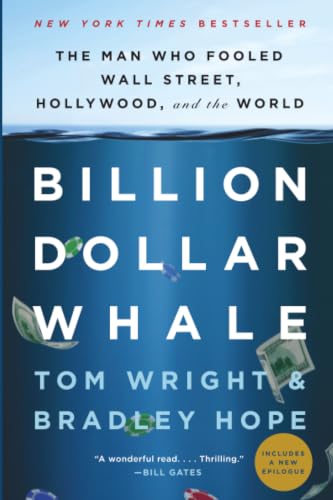 Billion Dollar Whale: The Man Who Fooled Wall Street, Hollywood, and the World book cover