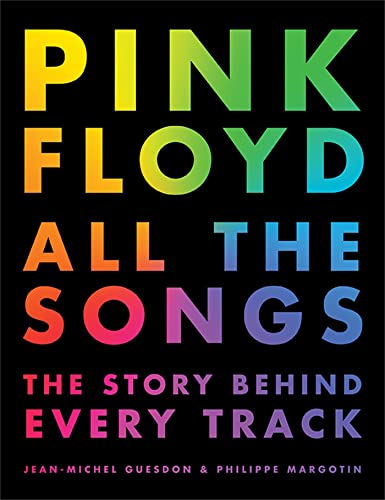 Pink Floyd All the Songs: The Story Behind Every Track book cover