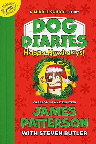 Dog Diaries: Happy Howlidays: A Middle School Story book cover