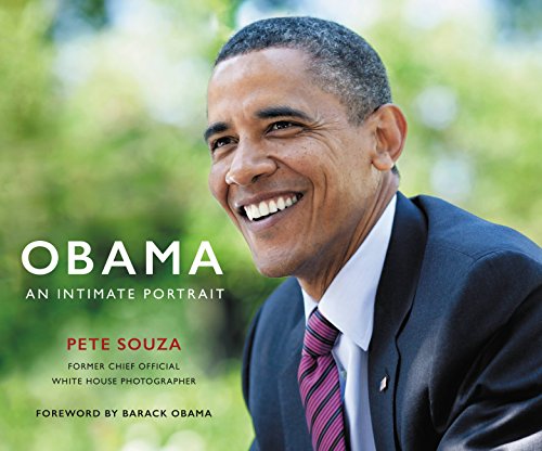 Obama: An Intimate Portrait: The Historic Presidency in Photographs book cover