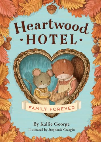 Read Family Forever (Heartwood Hotel, #5)