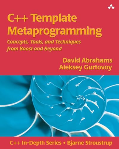 C++ Template Metaprogramming: Concepts, Tools, and Techniques from Boost and Beyond (C++ in Depth Series) book cover