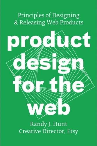 Product Design for the Web: Principles of Designing and Releasing Web Products book cover