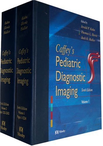 Caffey's Pediatric Diagnostic Imaging: 2-Volume Set book cover