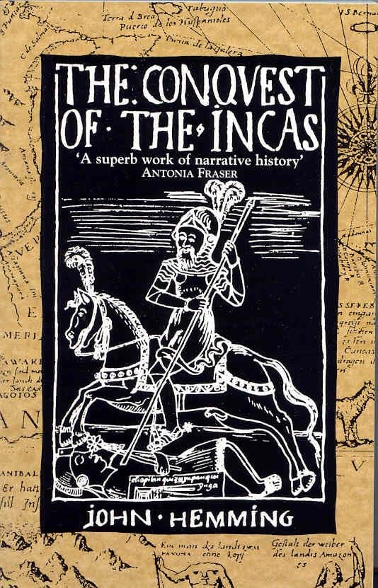 The Conquest of the Incas