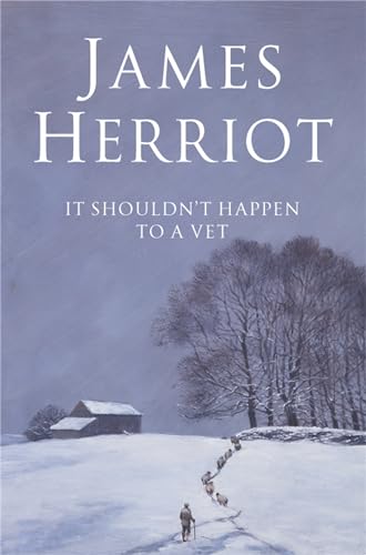 Read It Shouldn't Happen to a Vet (All Creatures Great and Small, #2)