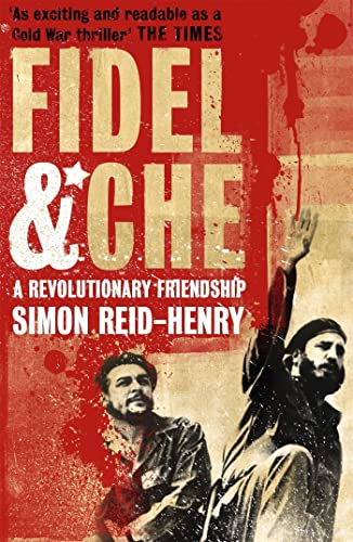Fidel and Che: A Revolutionary Friendship book cover