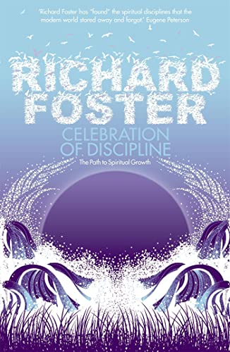 Celebration of Discipline: The Path to Spiritual Growth book cover