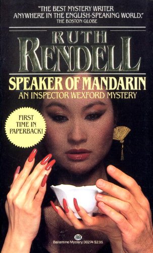 Read Speaker of Mandarin (Inspector Wexford, #12)