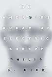 Do Androids Dream of Electric Sheep? book cover