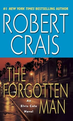 Read The Forgotten Man (Elvis Cole, #10)