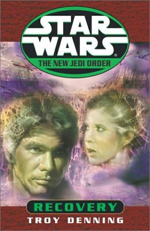 Read Recovery (Star Wars: The New Jedi Order, #6.5)