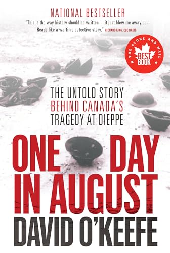 One Day in August: The Remarkable True Story Behind the Greatest Raid of World War II book cover