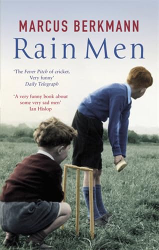 Rain Men: The Madness of Cricket book cover