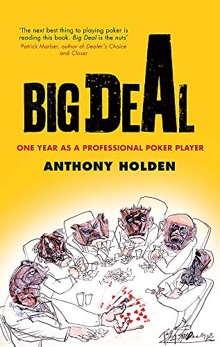 Big Deal: One Year in the Life of a Professional Poker Player book cover