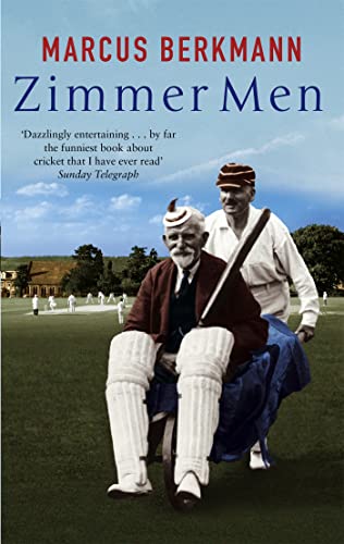 Zimmer Men: The Trials and Tribulations of the Ageing Cricketer book cover