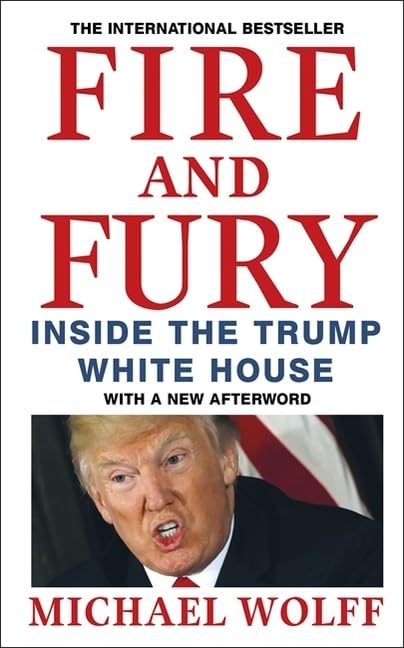 Fire and Fury: Inside the Trump White House