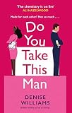Do You Take This Man