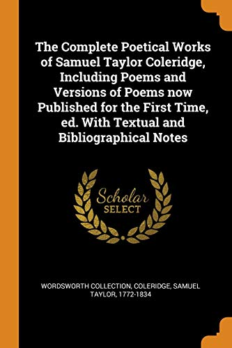 The Complete Poems of Samuel Taylor Coleridge