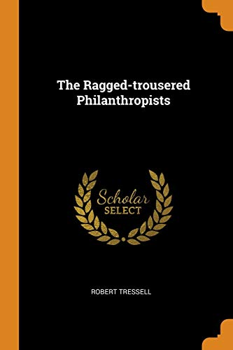 Ragged Trousered Philanthropists