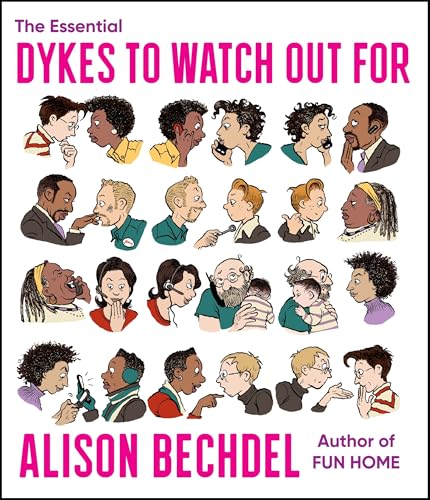The Essential Dykes to Watch Out For book cover