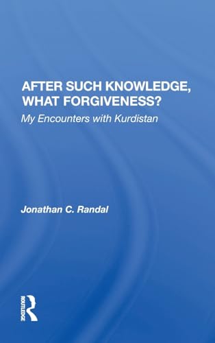 After Such Knowledge, What Forgiveness?