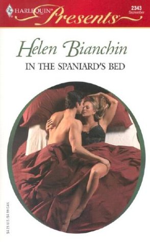 Read In the Spaniard's Bed (Latin Lovers) (Harlequin Presents, #2343)