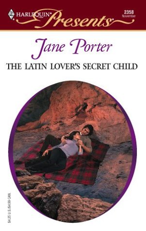 Read The Latin Lover's Secret Child (The Galvan Brides, #3)